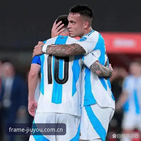 揭秘阿根廷2-0背后真正主角：梅西缺阵，但劳塔罗这一幕比点球更关键